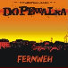 Dopewalk Album Fernweh